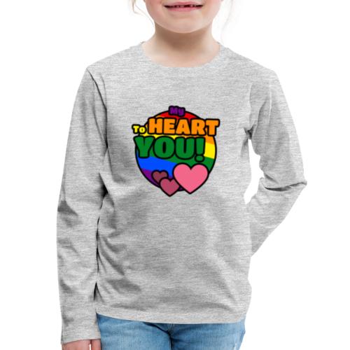 My Heart To You! I love you - printed clothes - Kids' Premium Long Sleeve T-Shirt