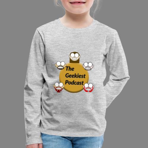 The Geekiest Podcast Logo - Kids' Premium Long Sleeve T-Shirt