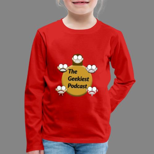 The Geekiest Podcast Logo - Kids' Premium Long Sleeve T-Shirt