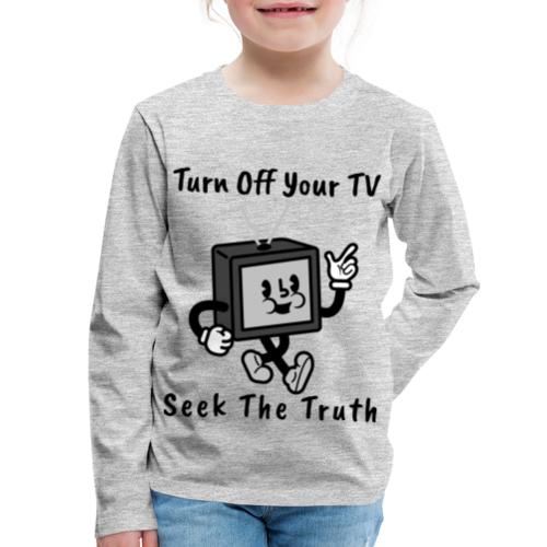 Seek the Truth - Kids' Premium Long Sleeve T-Shirt
