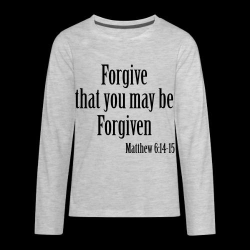 FORGIVE TO BE FORGIVEN S1 - Kids' Premium Long Sleeve T-Shirt