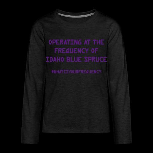 What is Your Frequency - - Kids' Premium Long Sleeve T-Shirt