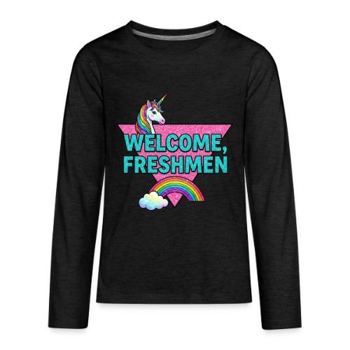 Welcome, Freshmen - Kids' Premium Long Sleeve T-Shirt