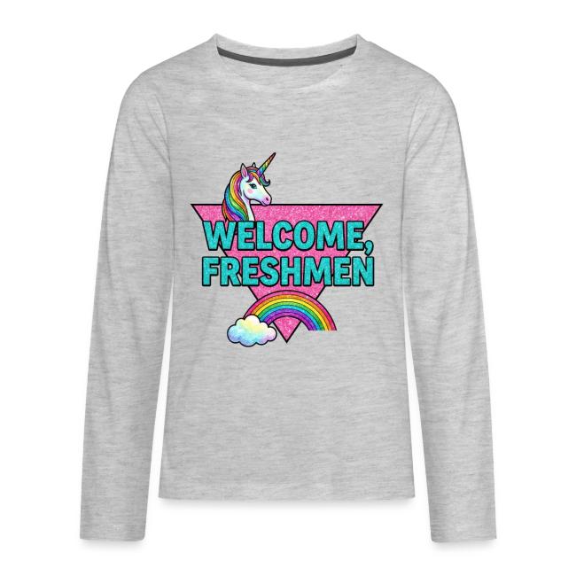 "Welcome, Freshmen"