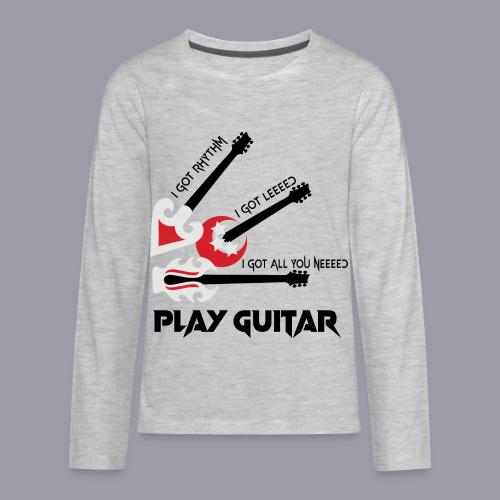 PLAY GUITAR - Kids' Premium Long Sleeve T-Shirt