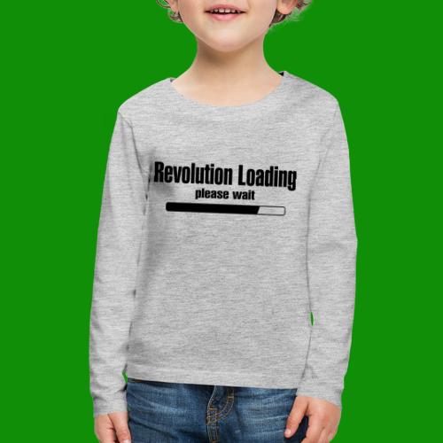 Revolution Loading - Kids' Premium Long Sleeve T-Shirt