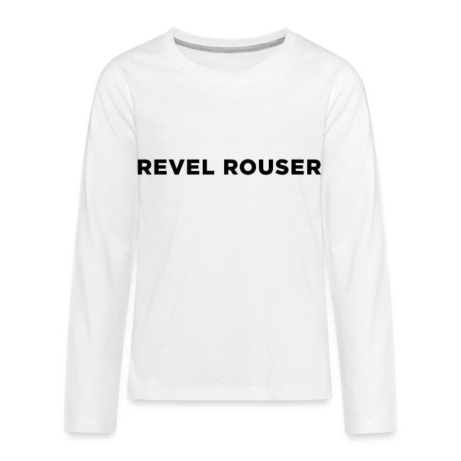Revel Rouser