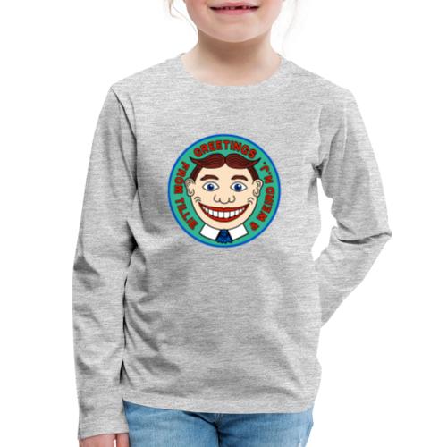 Greetings from Tillie! - Kids' Premium Long Sleeve T-Shirt