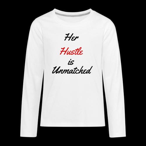 HER HUSTLE - Kids' Premium Long Sleeve T-Shirt