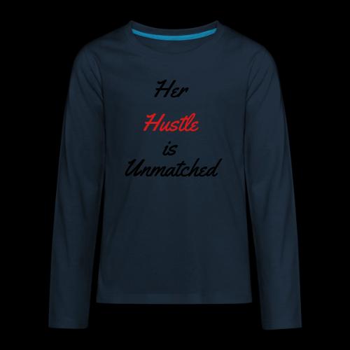 HER HUSTLE - Kids' Premium Long Sleeve T-Shirt
