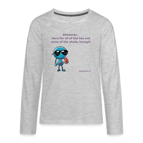 Smoon City 11_Here for the tea - Kids' Premium Long Sleeve T-Shirt