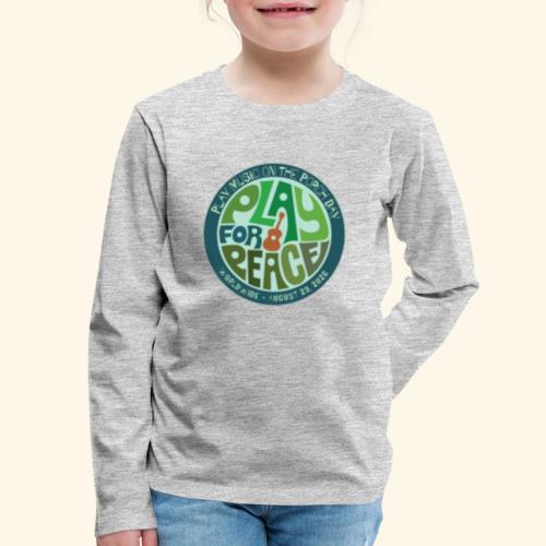 PLAY FOR PEACE GREEN - Kids' Premium Long Sleeve T-Shirt