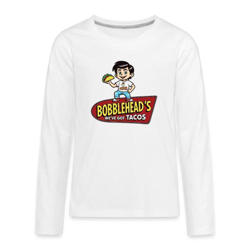Bobblehead's®: We've Got Tacos™ with Mascot - Kids' Premium Long Sleeve T-Shirt