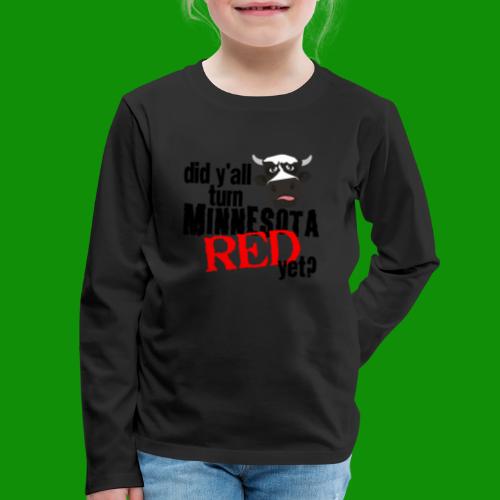 Turn Minnesota Red - Kids' Premium Long Sleeve T-Shirt