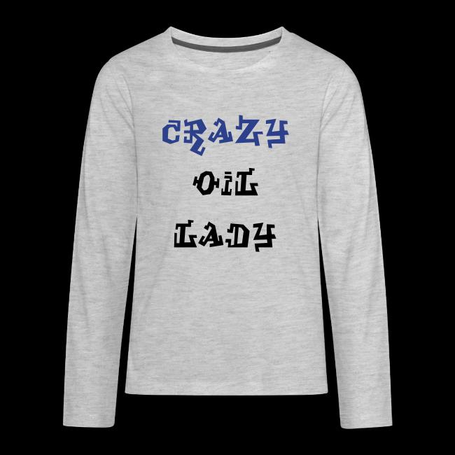 Crazy Oil Lady - D4