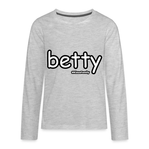 Betty #KlausFamily - Kids' Premium Long Sleeve T-Shirt
