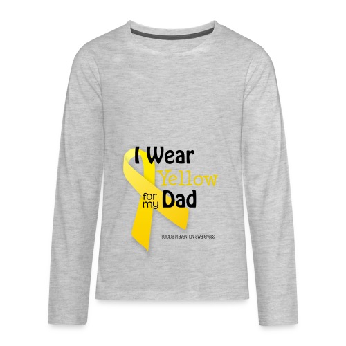 Yellow for Dad - Suicide Prevention Awareness - Kids' Premium Long Sleeve T-Shirt