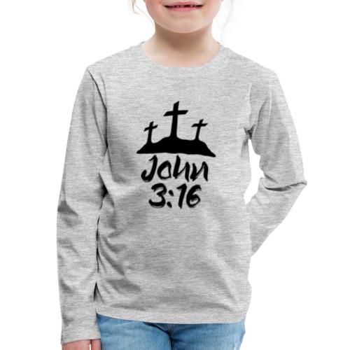 John 3:16 - Kids' Premium Long Sleeve T-Shirt