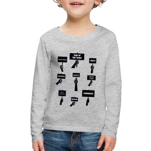 Sign of the Times - Kids' Premium Long Sleeve T-Shirt