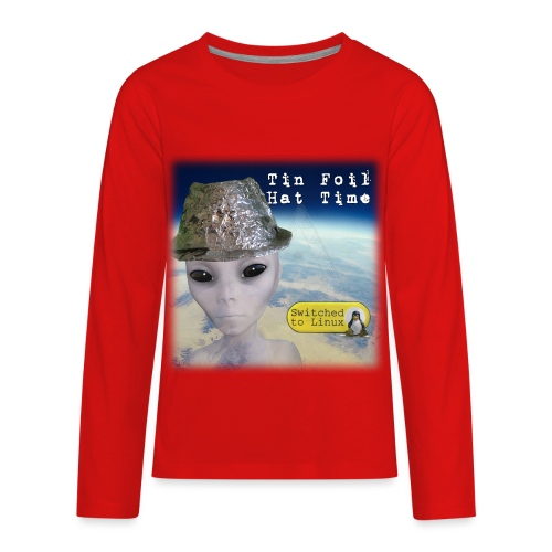Tin Foil Hat Time (Earth) - Kids' Premium Long Sleeve T-Shirt