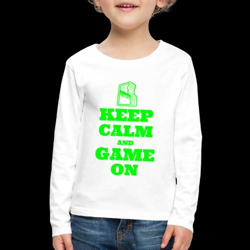 Keep Calm and Game On | Retro Gamer Arcade - Kids' Premium Long Sleeve T-Shirt