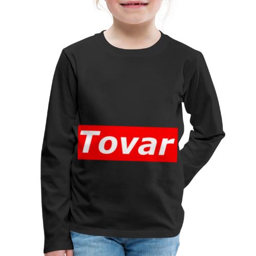 Tovar Brand - Kids' Premium Long Sleeve T-Shirt