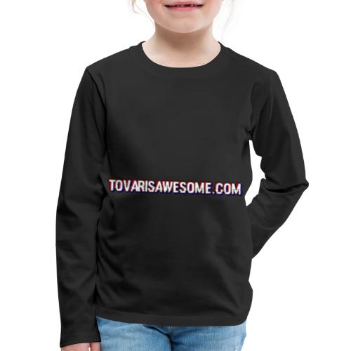 Tovar Website Link - Kids' Premium Long Sleeve T-Shirt