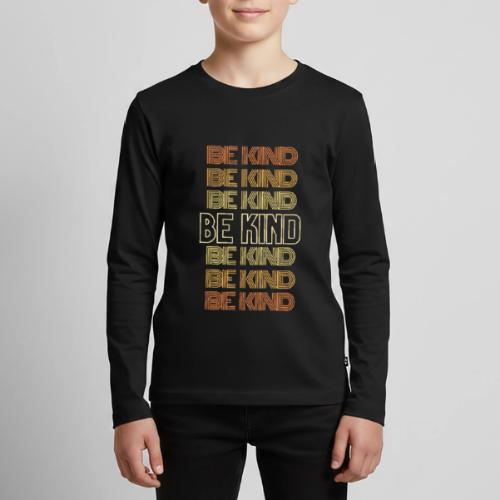 BE KIND Design - Kids' Premium Long Sleeve T-Shirt