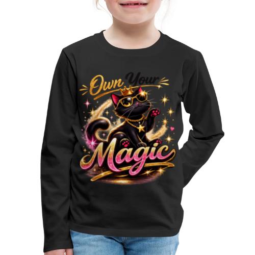 Own Your Magic – Glam Black Cat - Kids' Premium Long Sleeve T-Shirt