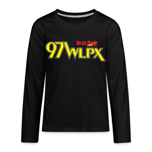 97 WLPX - We are Rock! - Kids' Premium Long Sleeve T-Shirt