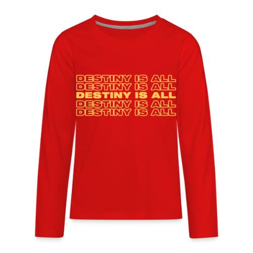 Destiny Is All Repeat - Kids' Premium Long Sleeve T-Shirt