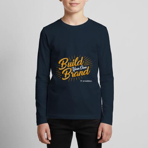 Build Your Own Brand - Kids' Premium Long Sleeve T-Shirt