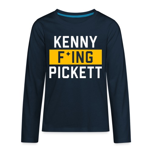 Kenny F'ing Pickett - Kids' Premium Long Sleeve T-Shirt