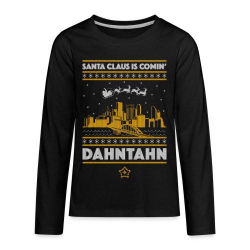 Santa Claus is Comin' Dahntahn - Kids' Premium Long Sleeve T-Shirt