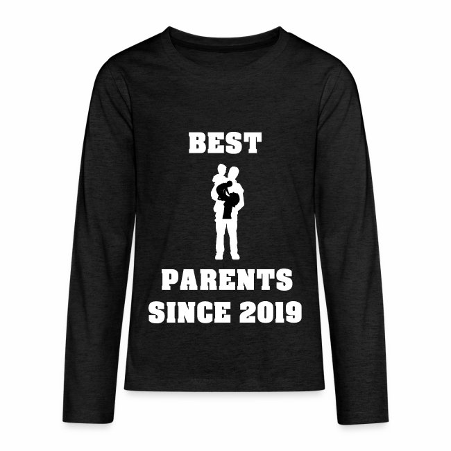 Best Parents Since 2019
