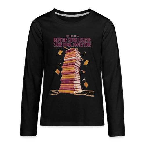 Bedtime Story Legend T Shirt - Kids' Premium Long Sleeve T-Shirt