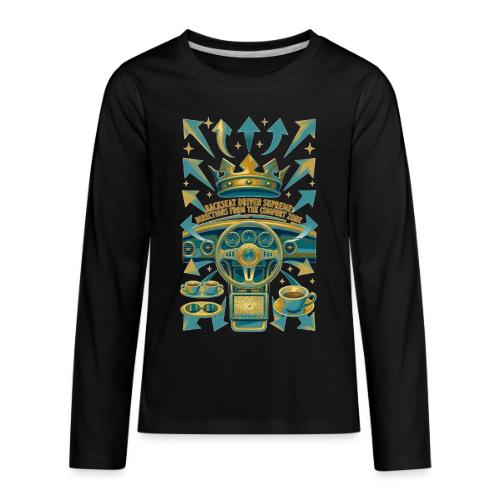 Backseat Driver T Shirt, Funny Dad Gift - Kids' Premium Long Sleeve T-Shirt