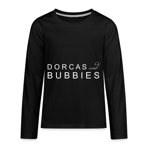 Dorcas and Bubbies - Kids' Premium Long Sleeve T-Shirt