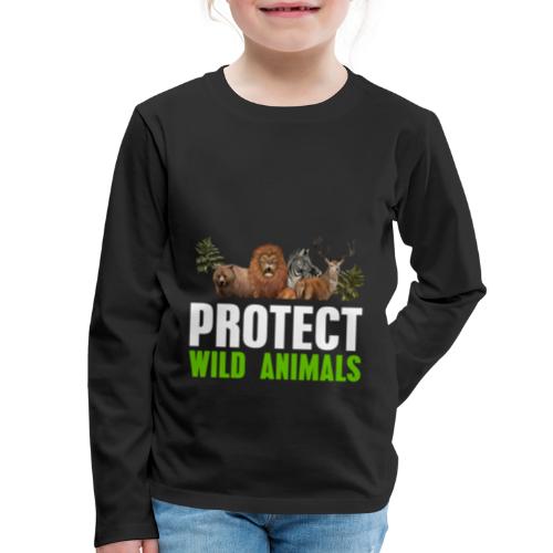Protect Wild Animals - Kids' Premium Long Sleeve T-Shirt