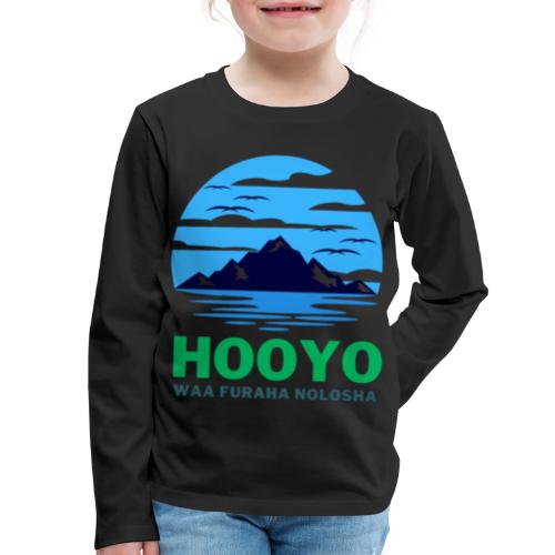 dresssomali- Hooyo - Kids' Premium Long Sleeve T-Shirt