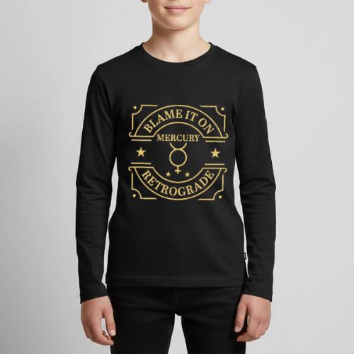 Blame It On Mercury Retrograde - Kids' Premium Long Sleeve T-Shirt