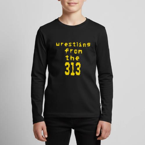 Wrestling from the 313 (yellow) - Kids' Premium Long Sleeve T-Shirt