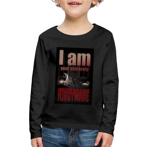 A scary horror design - I am your horror Nightmare - Kids' Premium Long Sleeve T-Shirt