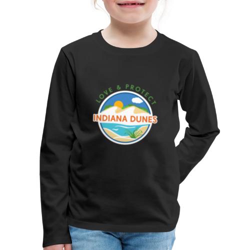 Love & Protect the Indiana Dunes - Kids' Premium Long Sleeve T-Shirt