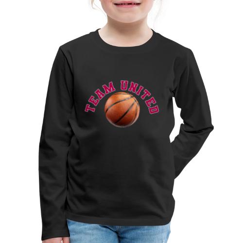 Team United Basketball Unity Design - Kids' Premium Long Sleeve T-Shirt