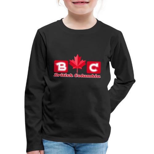 British Columbia, province of Canada - Kids' Premium Long Sleeve T-Shirt