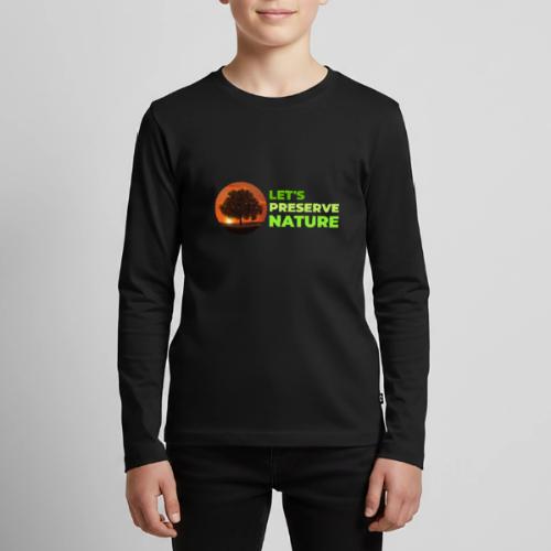 Nature protection - Kids' Premium Long Sleeve T-Shirt