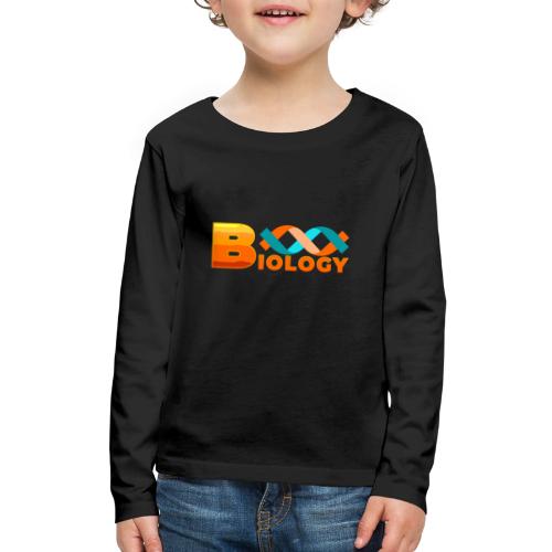 Biology: Life Unfolded - Kids' Premium Long Sleeve T-Shirt