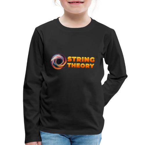 String Theory! - Kids' Premium Long Sleeve T-Shirt