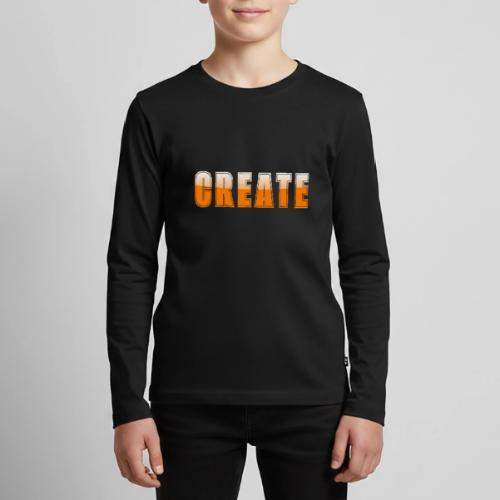 CREATE Vibrant Orange Bold Word Graphic - Kids' Premium Long Sleeve T-Shirt